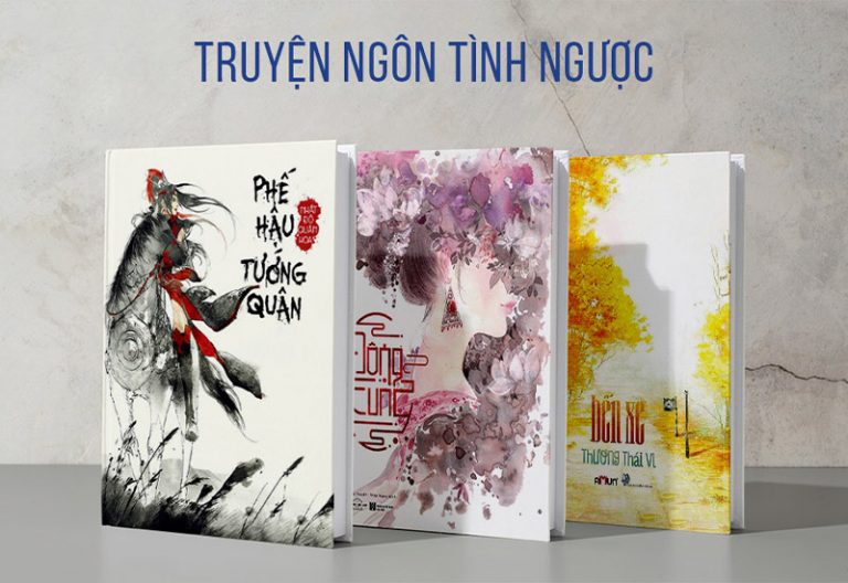 Toplist Truyện Ngôn Tình Ngược Hay Nhất