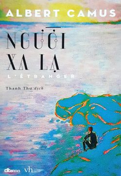 Người xa lạ - Albert Camus