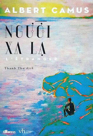 Người xa lạ - Albert Camus