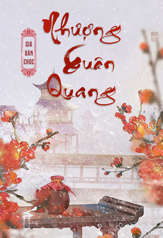 Nhượng Xuân Quang - Giá Oản Chúc
