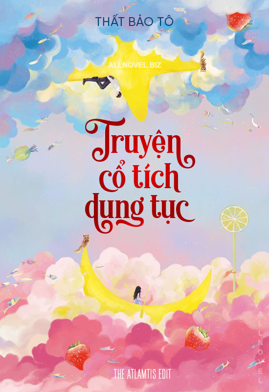 Truyện Cổ Tích Dung Tục - Thất Bảo Tô