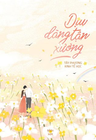 Dịu Dàng Tận Xương - Tây Phương Kinh Tế Học