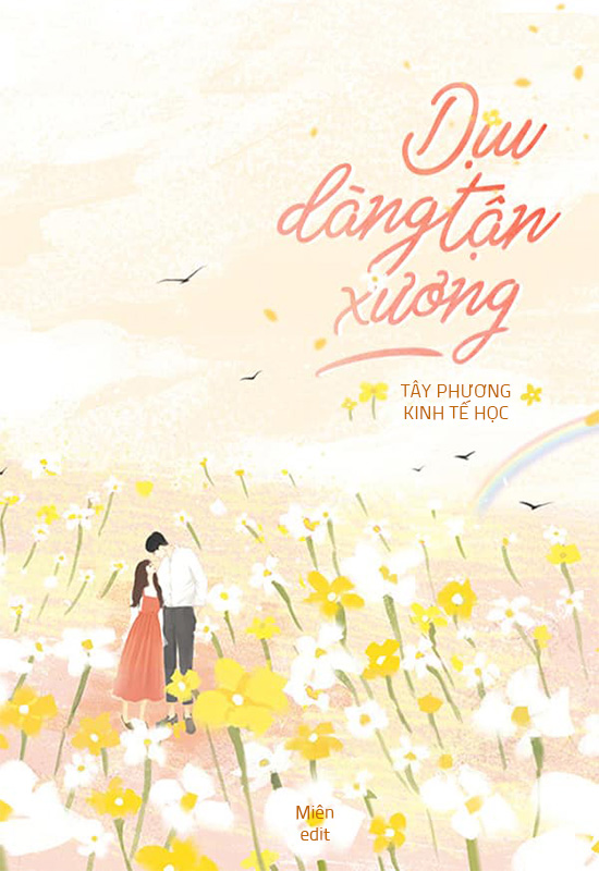 Dịu Dàng Tận Xương - Tây Phương Kinh Tế Học