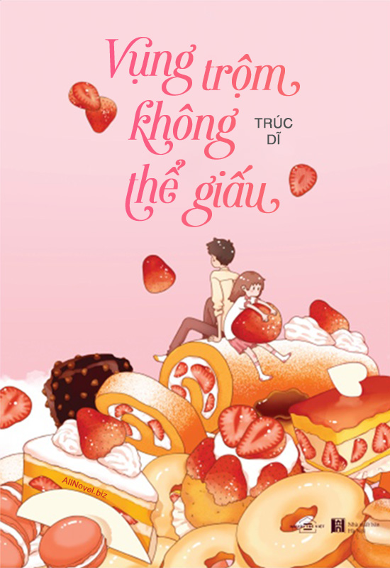 Vụng Trộm Không Thể Giấu - Trúc Dĩ