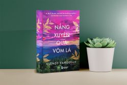 Đọc sách Nắng Xuyên Qua Vòm Lá để tìm kiếm sự chữa lành