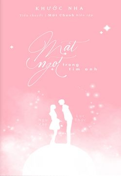 Mật Ngọt Trong Tim Anh - Khước Nha