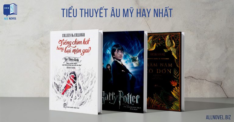 Toplist 15 tiểu thuyết Âu Mỹ hay nhất mọi thời đại