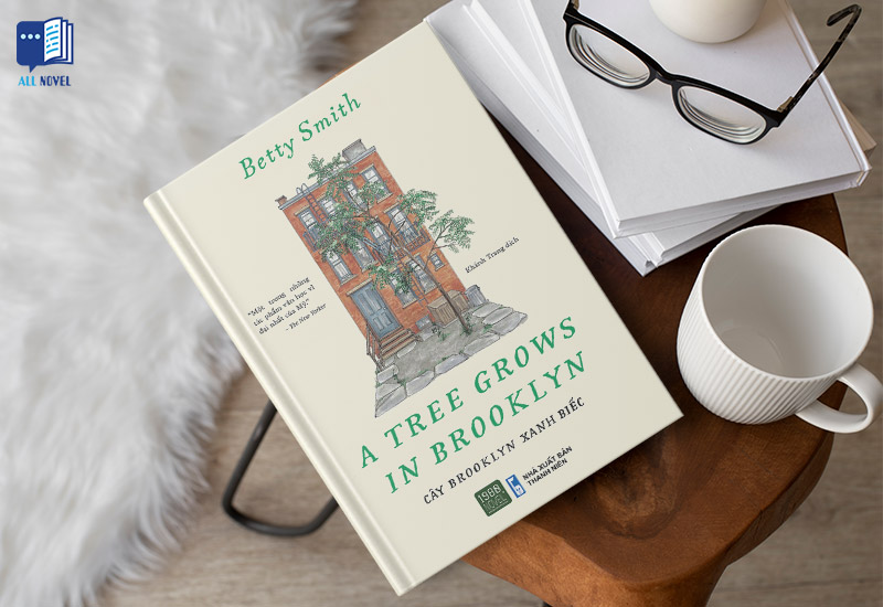 Sách hay Cây Brooklyn Xanh Biếc - Bài ca về sự trưởng thành